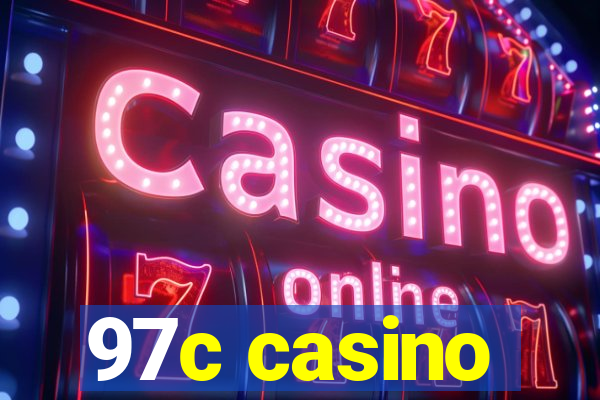 97c casino